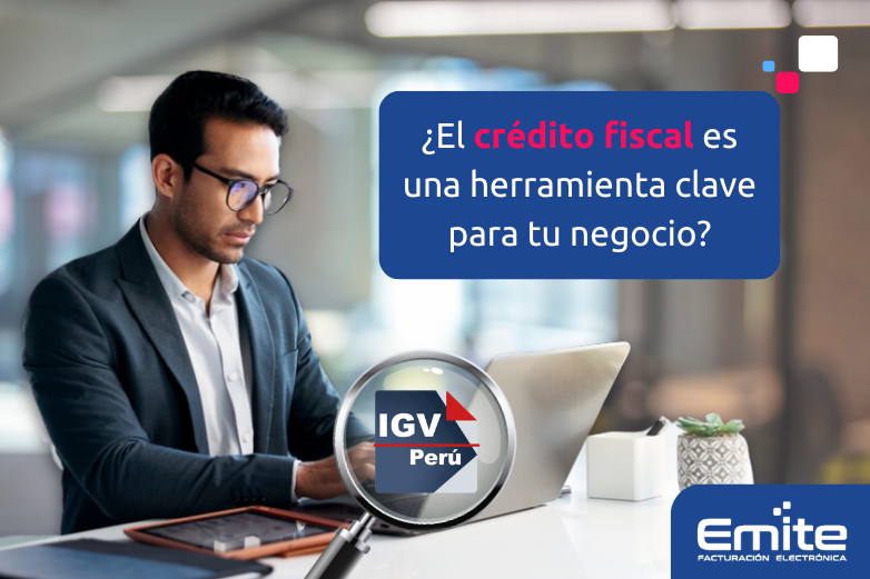 Crédito fiscal: La herramienta esencial para tu negocio